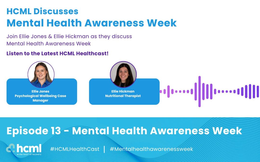 HCML Discusses Mental Health Awareness Week