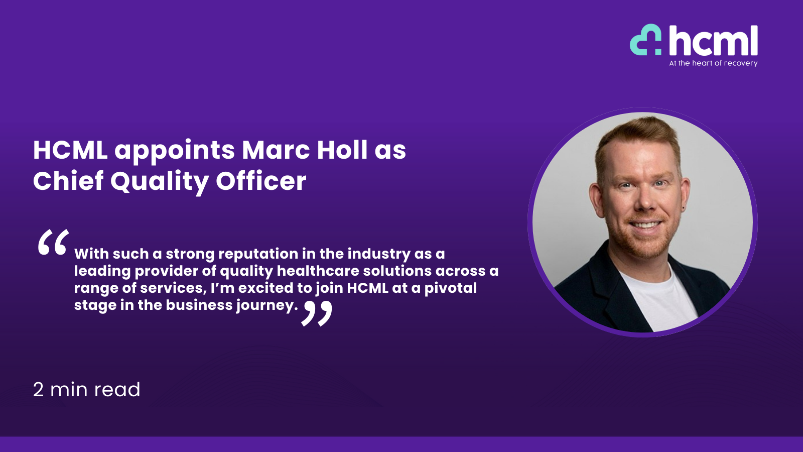 HCML appoints Marc Holl as Chief Quality Officer