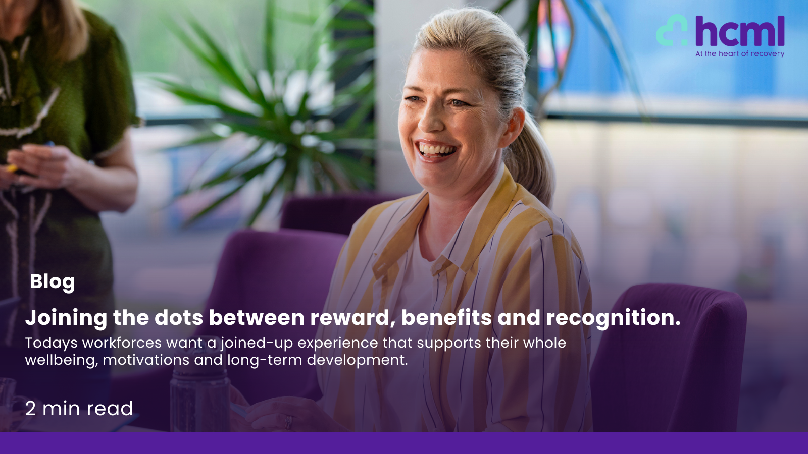 Joining the dots between reward, benefits and recognition
