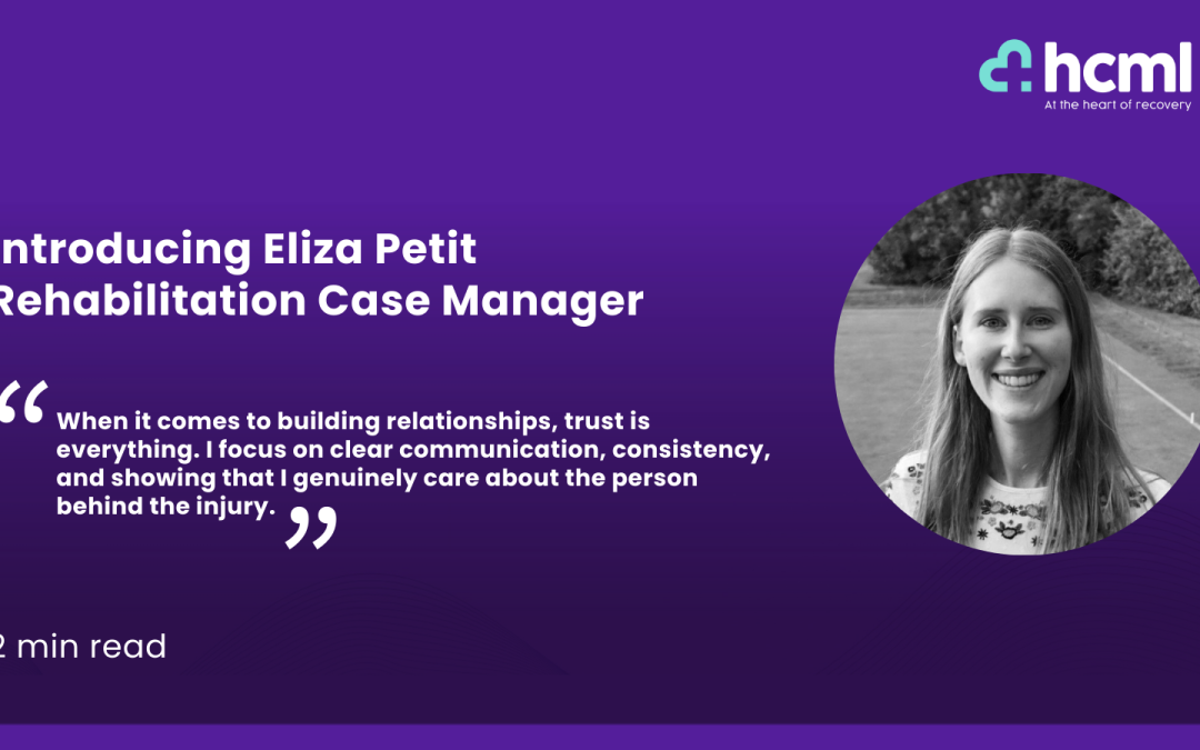 Introduction to Eliza Petit, Rehabilitation Case Manager